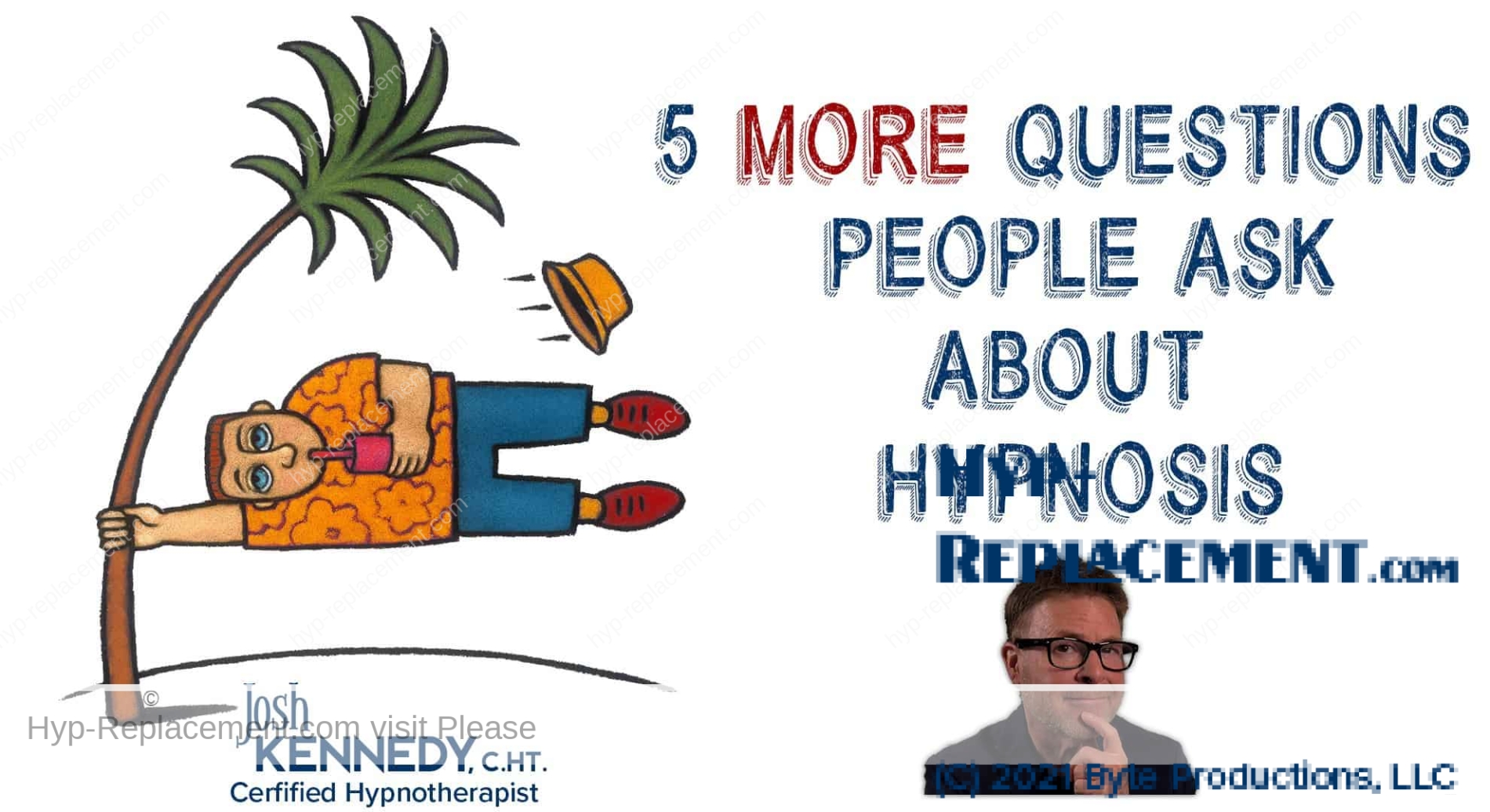 5 More Questions About Hypnosis and Hypnotherapy Answered